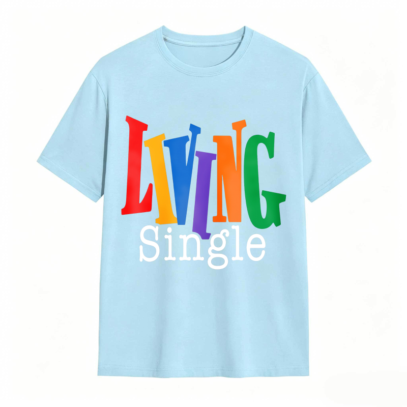 Living Single Bright Colored Lettering Graphic Cotton T-Shirt