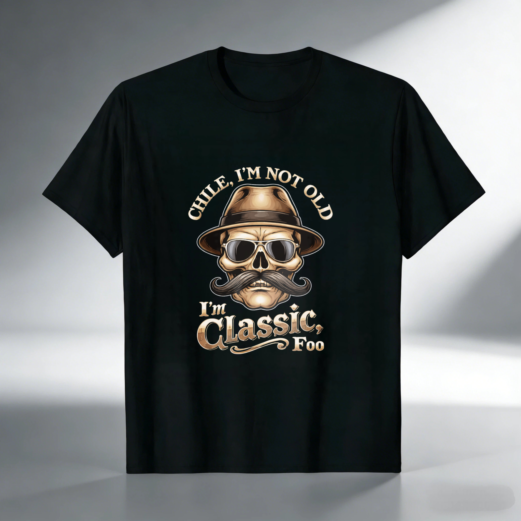 TEECURENT Chile Im Not Old Im Classic Too Skull Hat Mustache T-Shirt