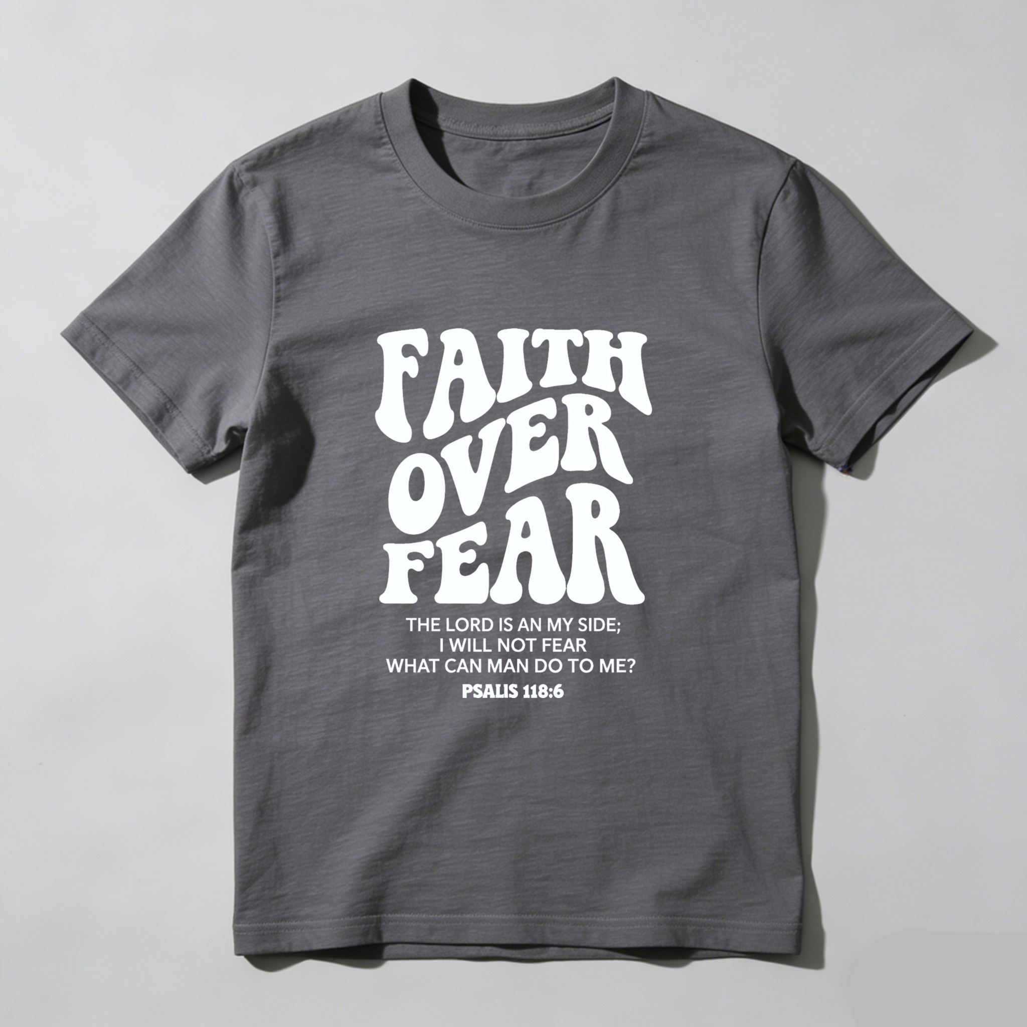 TEECURENT Faith Over Fear Bible Verse T-Shirt Psalms 118 6 Christian Inspiration Motivational Quote Men Women Apparel Black Shirt WOMEN