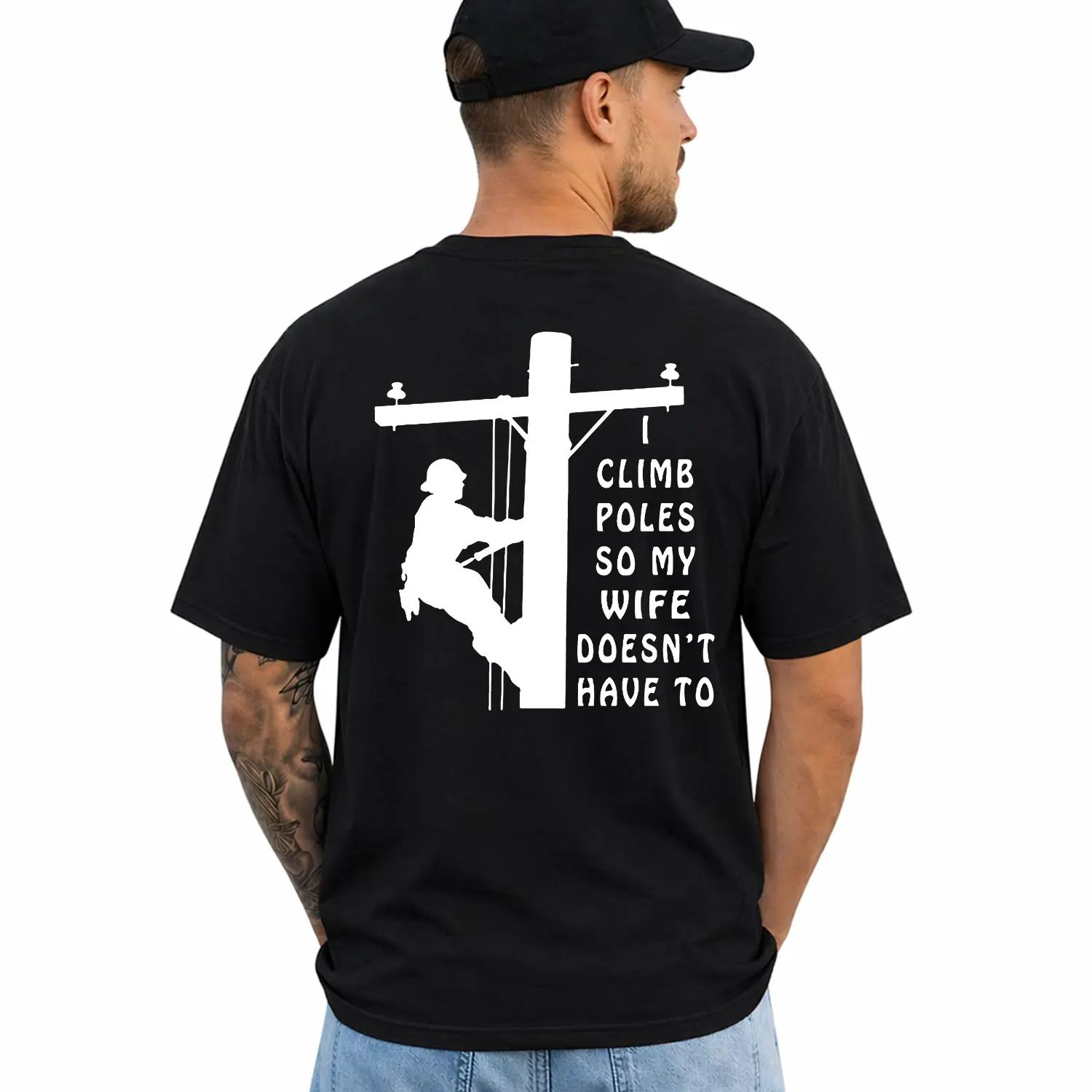 I Climb Poles So My Wife Doesnt Have To T-Shirt