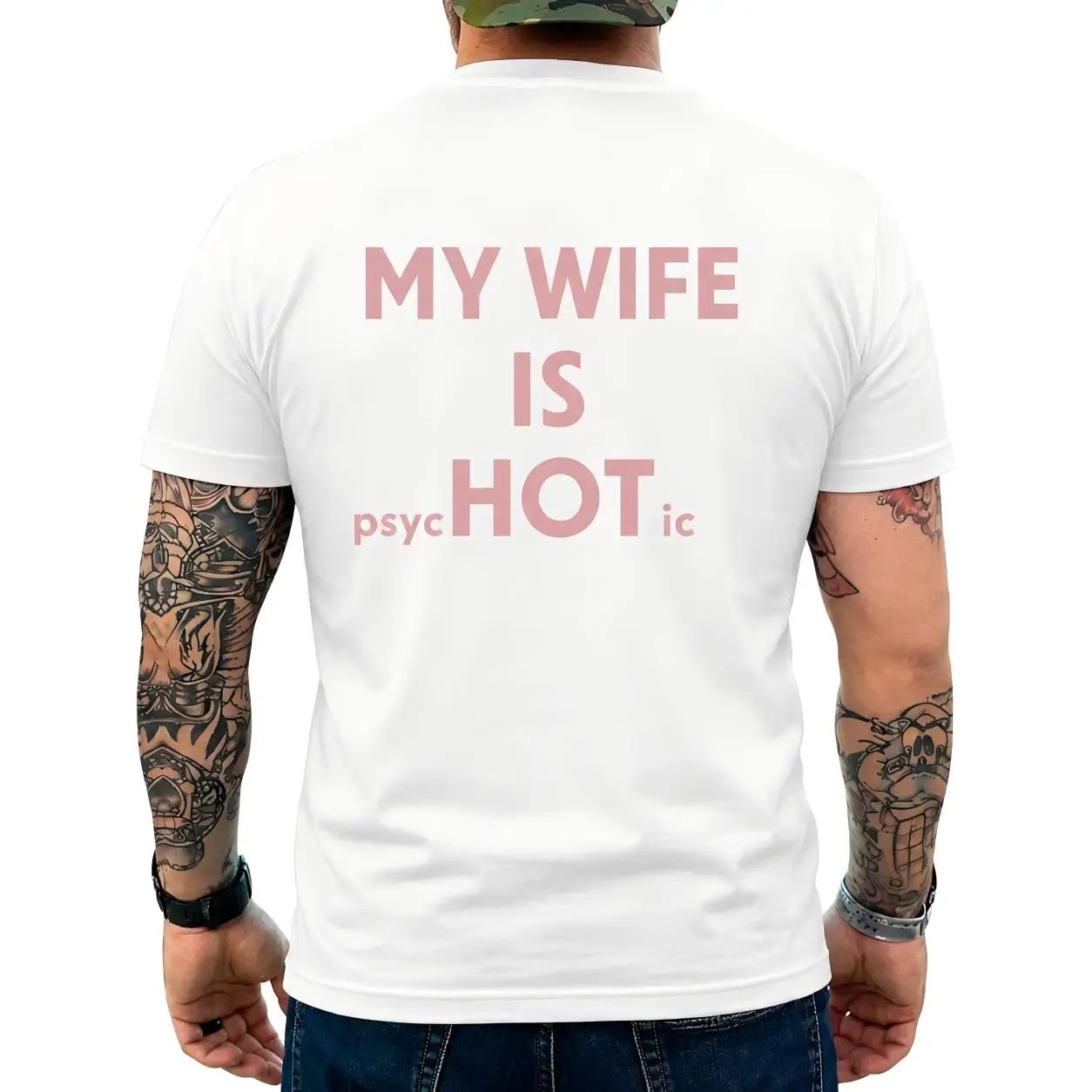 My Wife Is Psychotic Funny Graphic T-shirt
