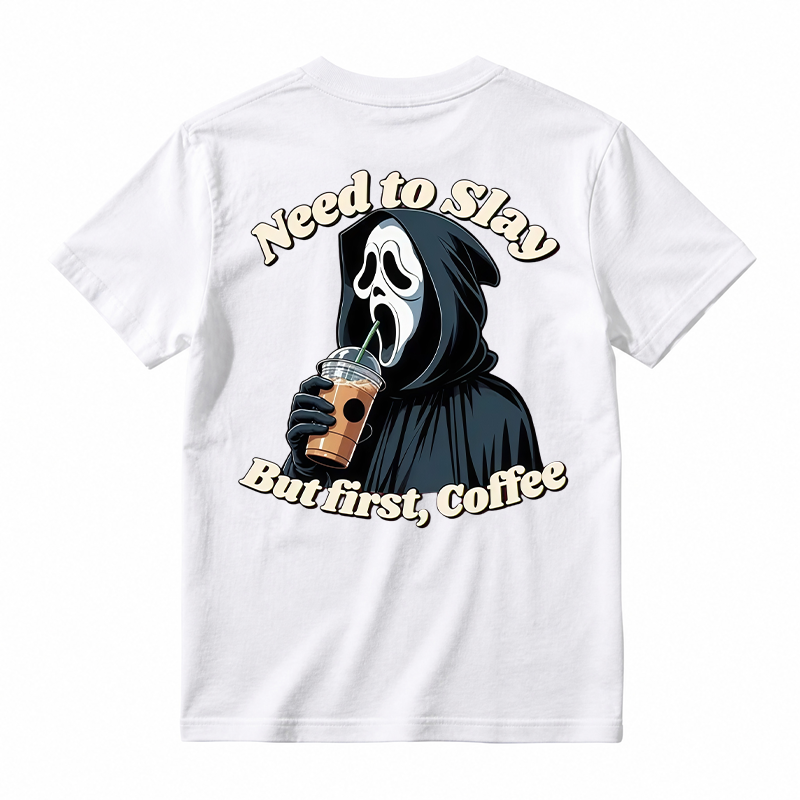 Need To Slay But First Coffee Funny Ghost Face Horror Graphic Tee