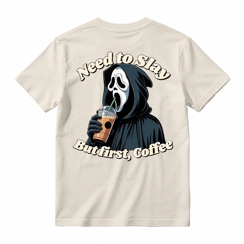 Need To Slay But First Coffee Funny Ghost Face Horror Graphic Tee