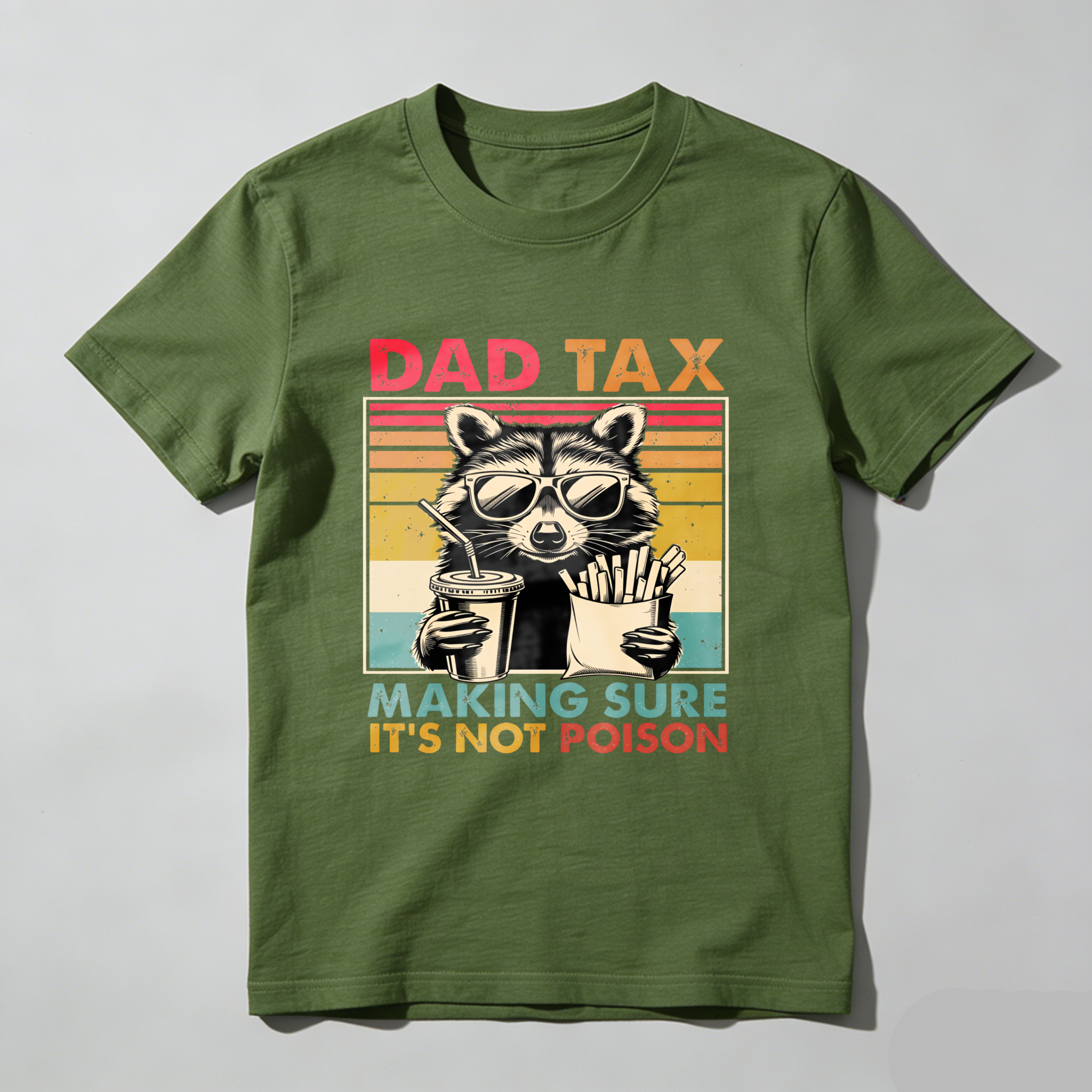 Dad Tax Raccoon Funny Dad T-Shirt