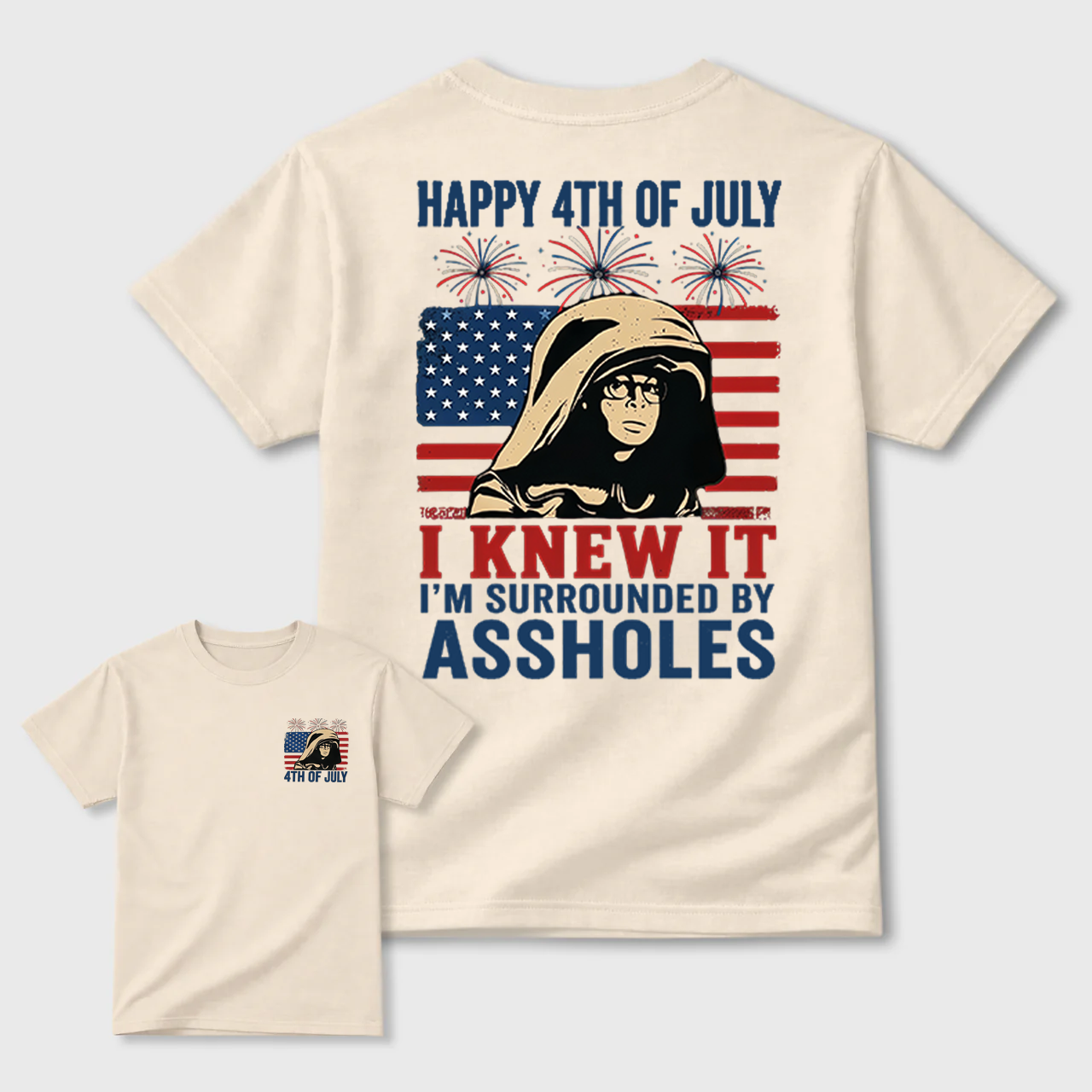 I Knew It I'm Surrounded 4th Of July T-Shirt