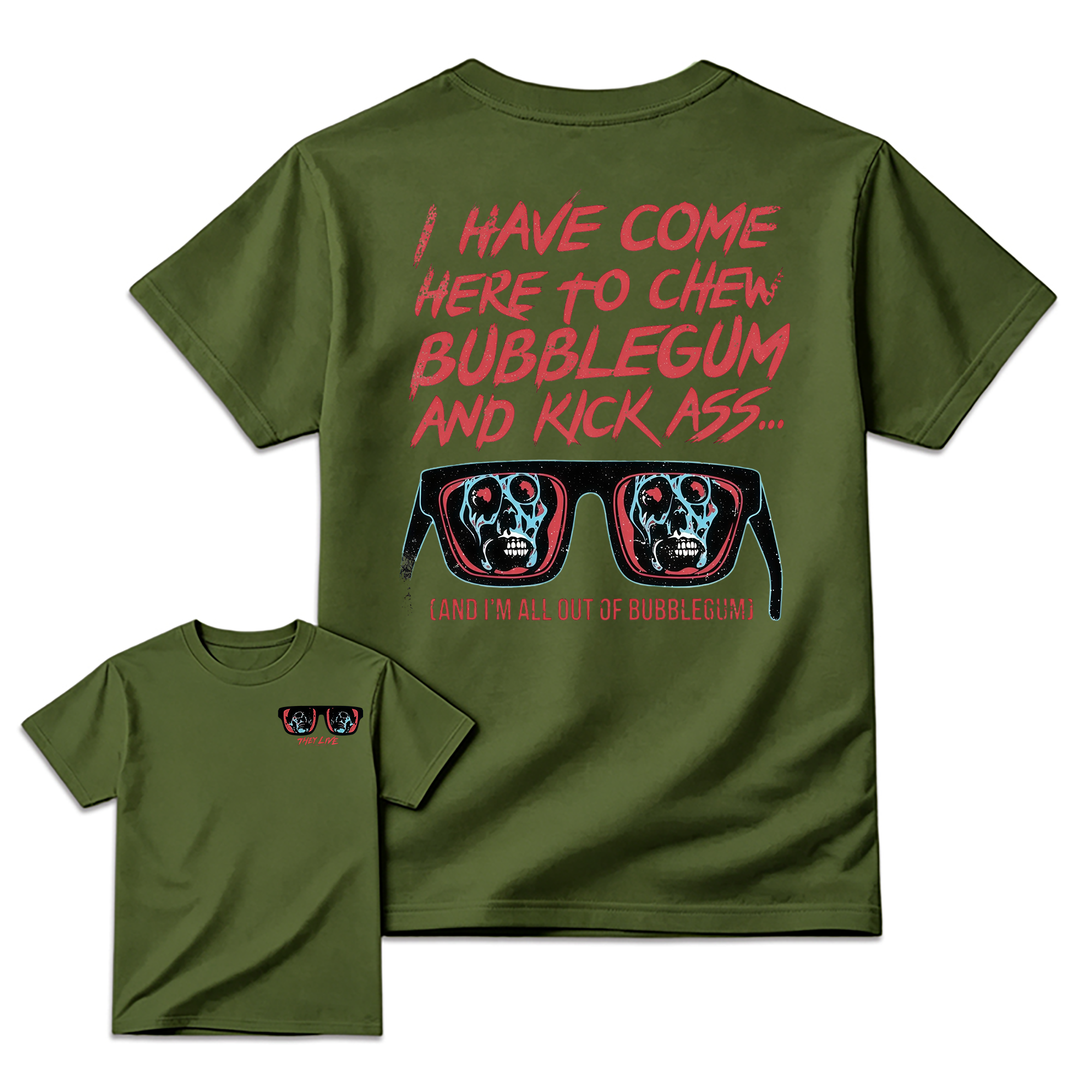 They Live I Have Come Here to Chew Bubblegum Vintage 80s Sci-Fi Horror Movie T-Shirt