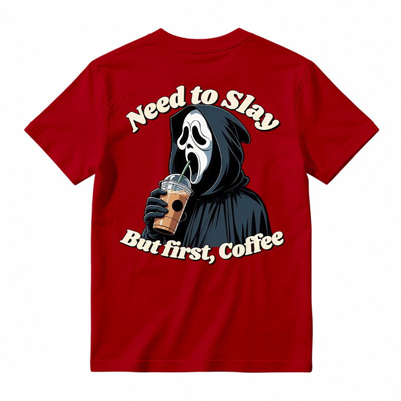 Need To Slay But First Coffee Funny Ghost Face Horror Graphic Tee