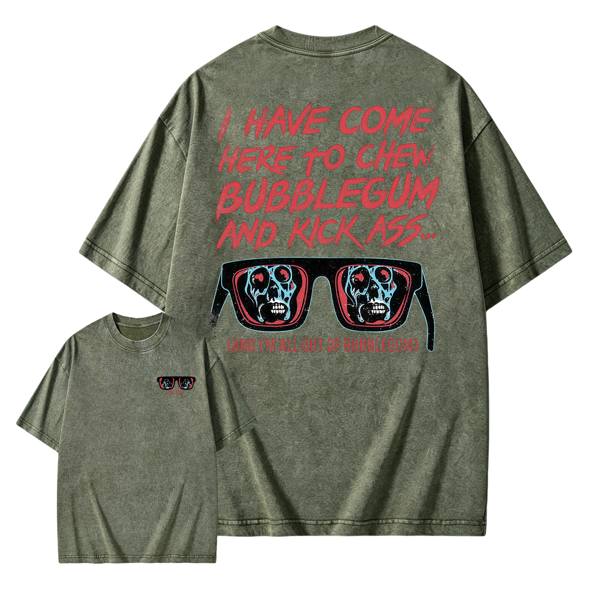 They Live I Have Come Here to Chew Bubblegum Vintage 80s Sci-Fi Horror Movie Washed T-Shirt
