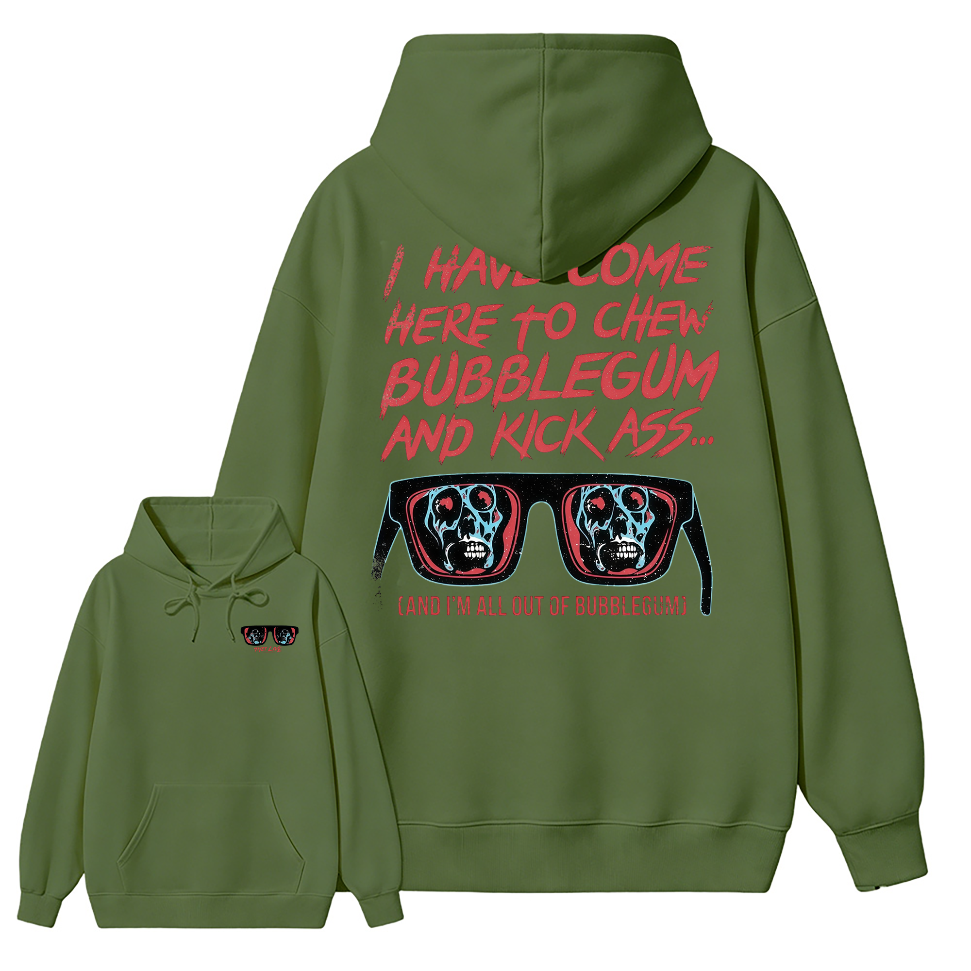They Live I Have Come Here to Chew Bubblegum Vintage 80s Sci-Fi Horror Movie Hoodie
