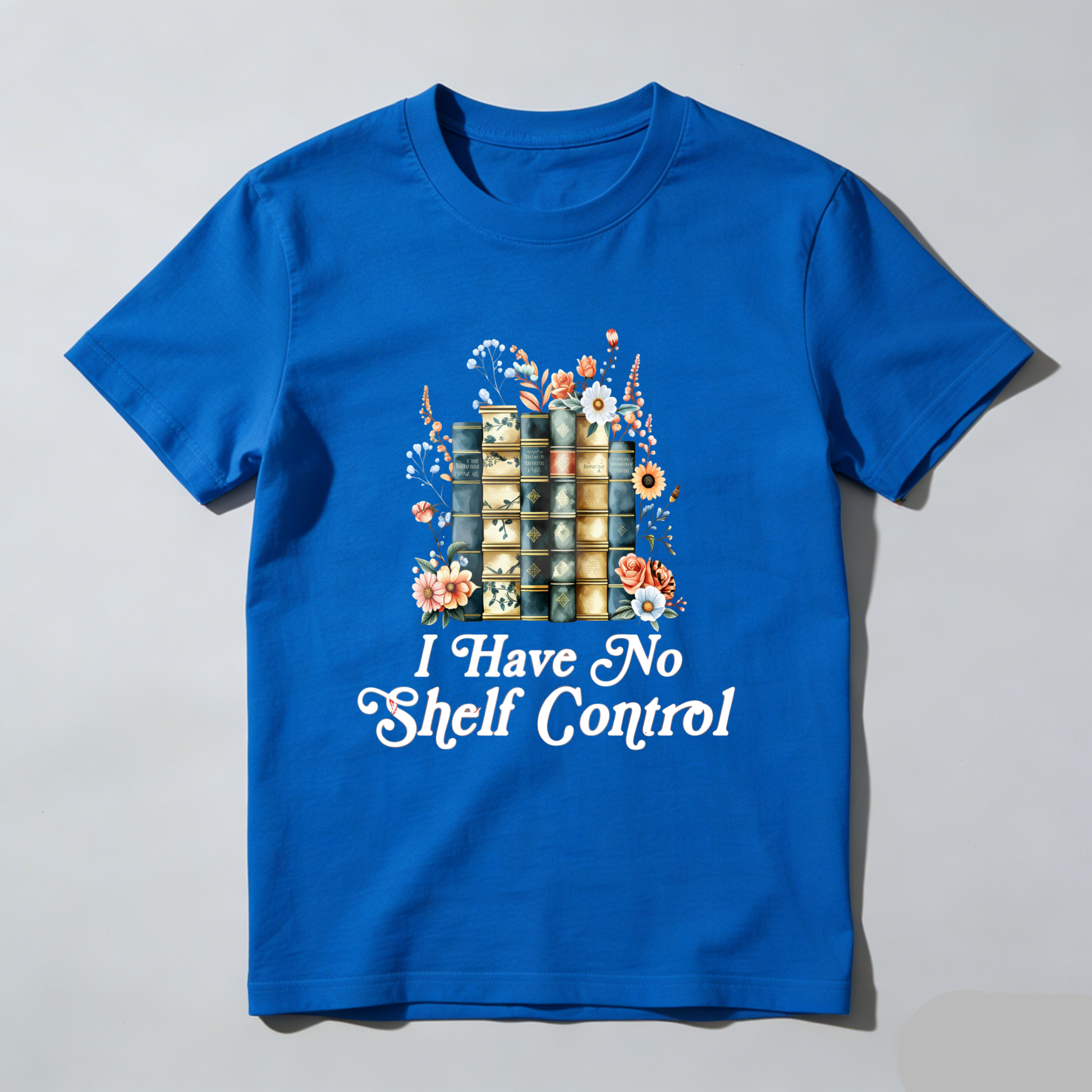 Wardrobecart Book Stack With Flowers And Text I Have No Shelf Control Unisex Classic T-shirt