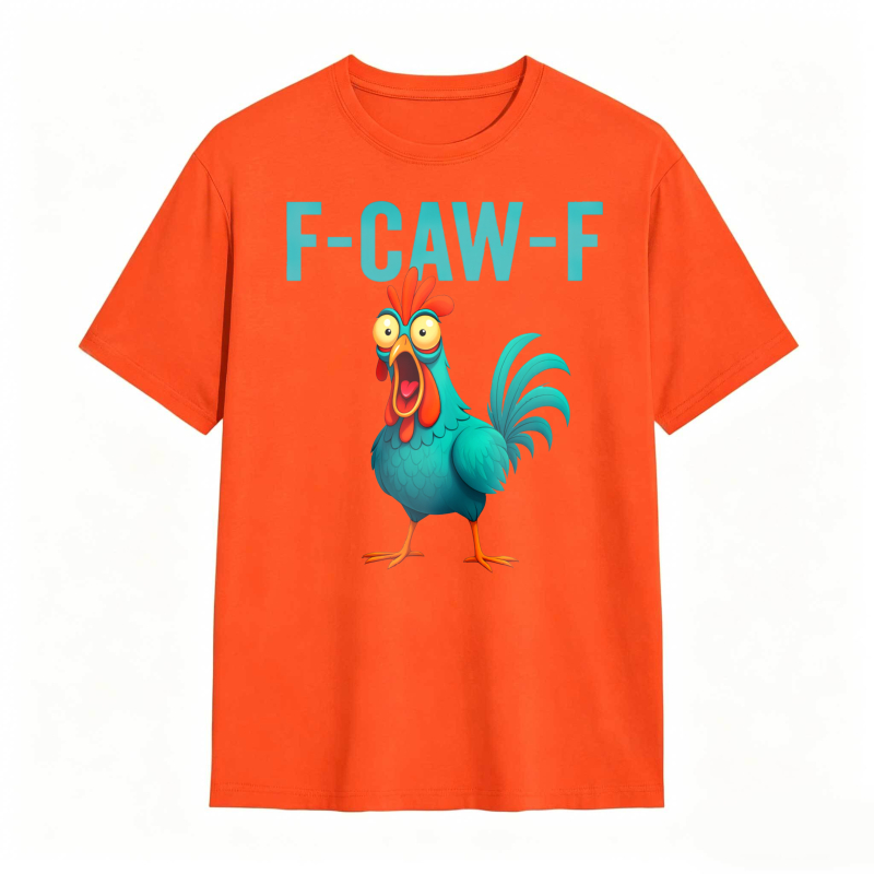 F-CAW-F Chicken Funny Rooster Graphic Tee