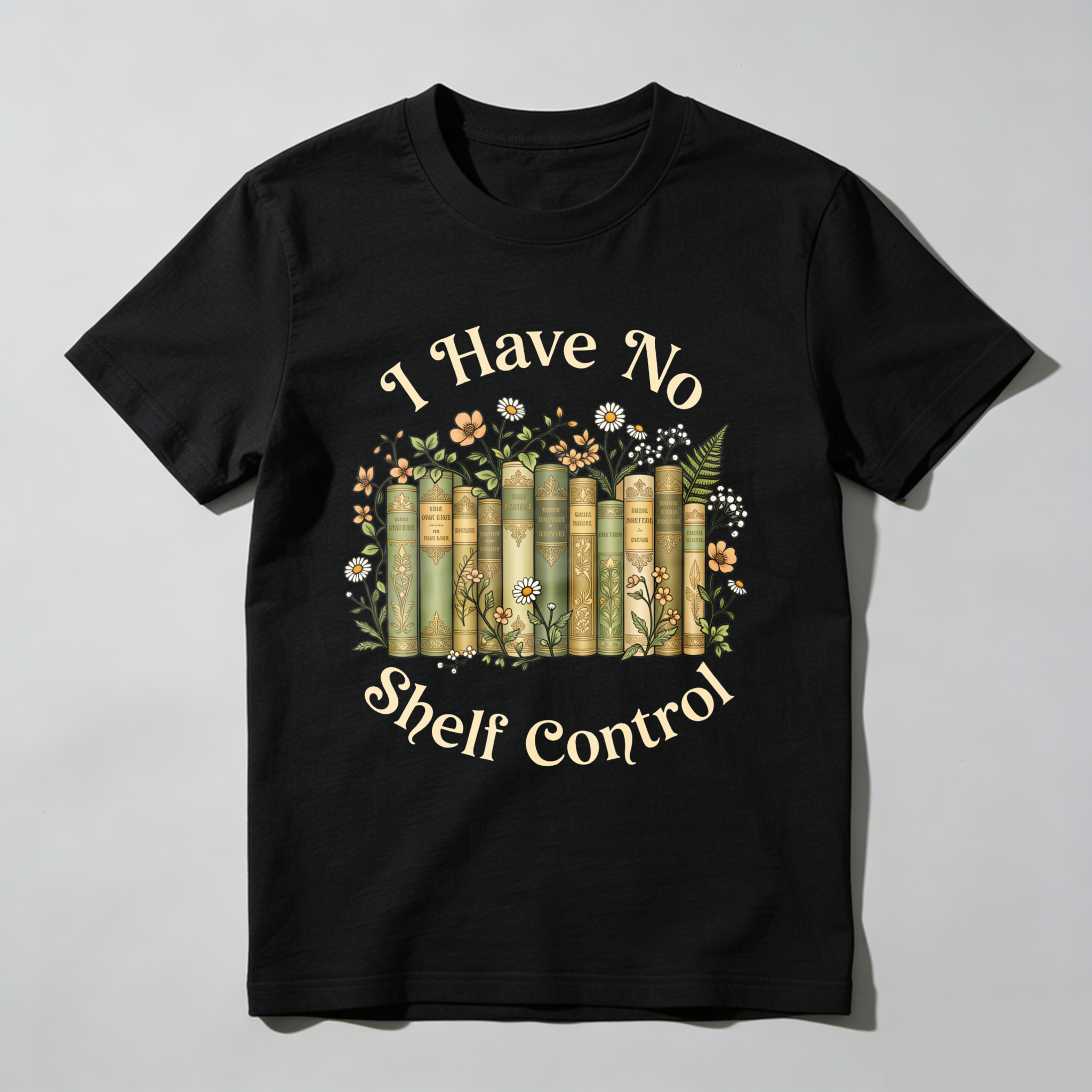 Wardrobecart I Have No Shelf Control Bookshelf Floral Design Unisex Classic T-shirt