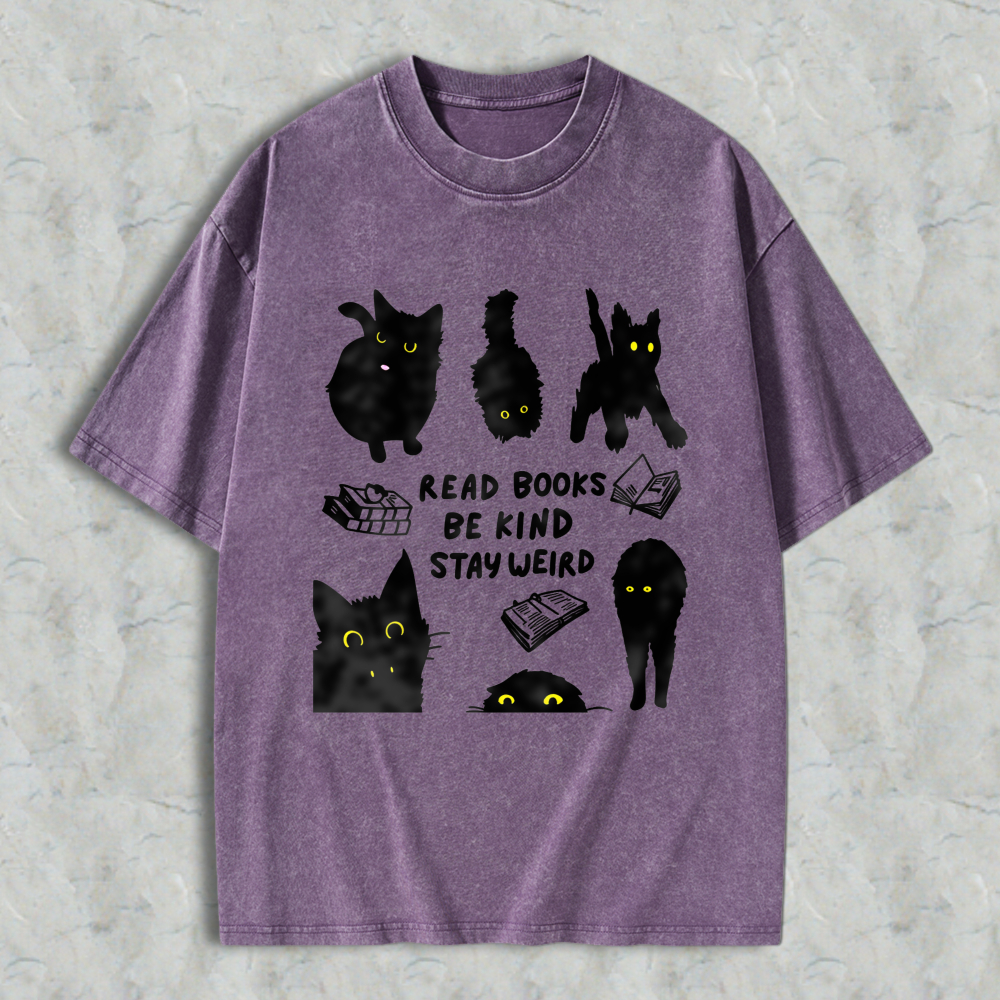 Wardrobecart Cats And Books Read Books Be Kind Stay Weird Unisex Washed T-shirt
