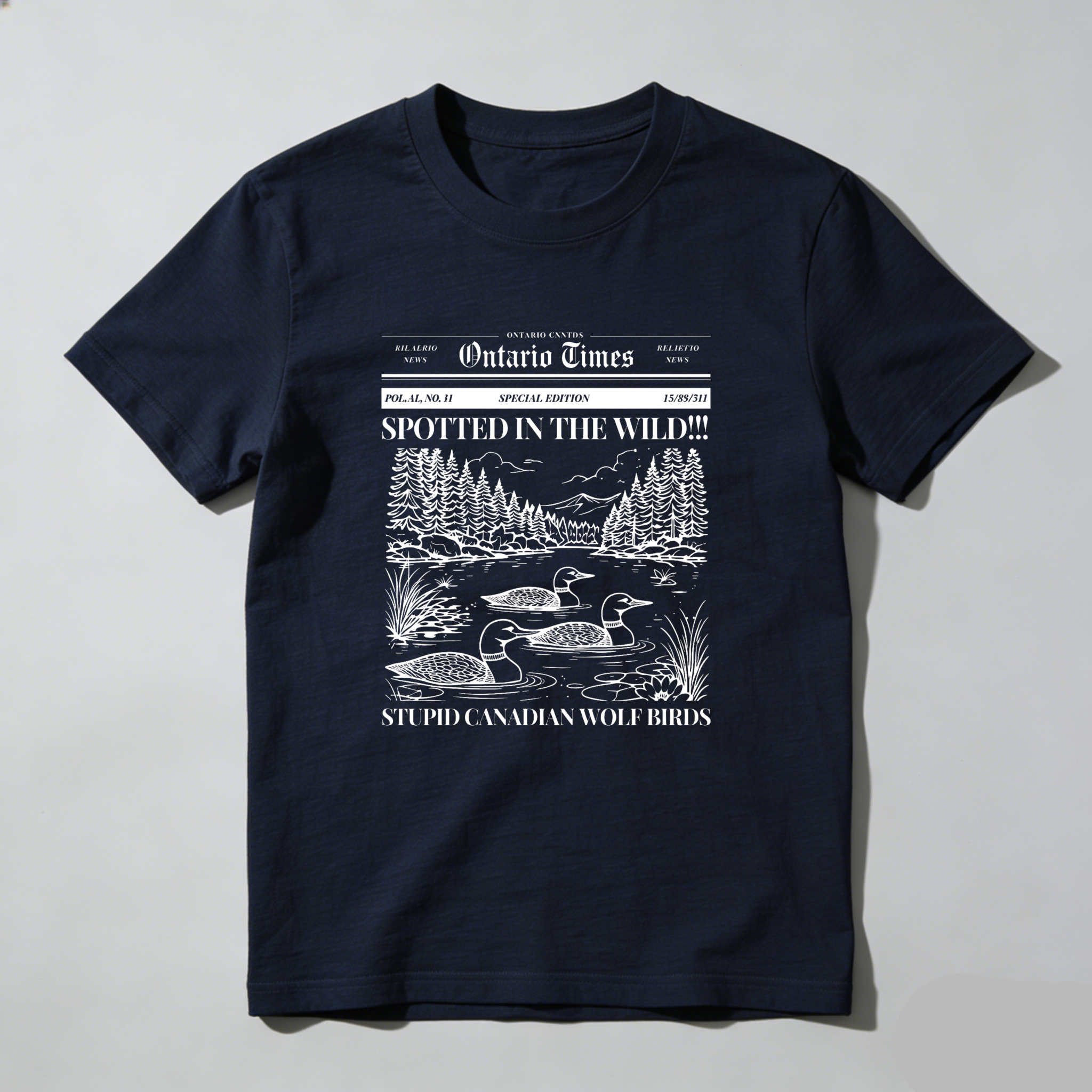 Wardrobecart Ontario Times Spotted In The Wild Stupid Canadian Wolf Birds Tshirt