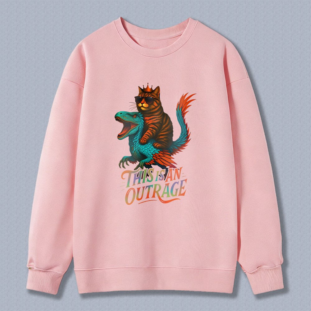 Wardrobecart Cat Riding Dinosaur This Is An Outrage Unisex Classic Sweatshirt
