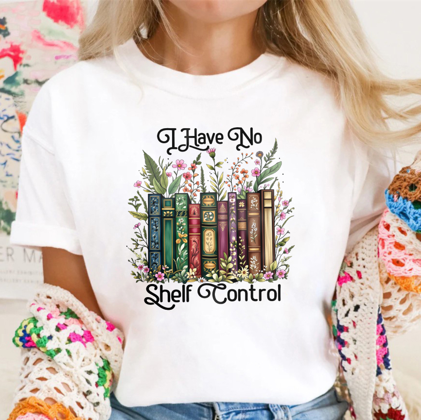 Wardrobecart I Have No Shelf Control Bookshelf With Flowers And Books Design Unisex Classic T-shirt