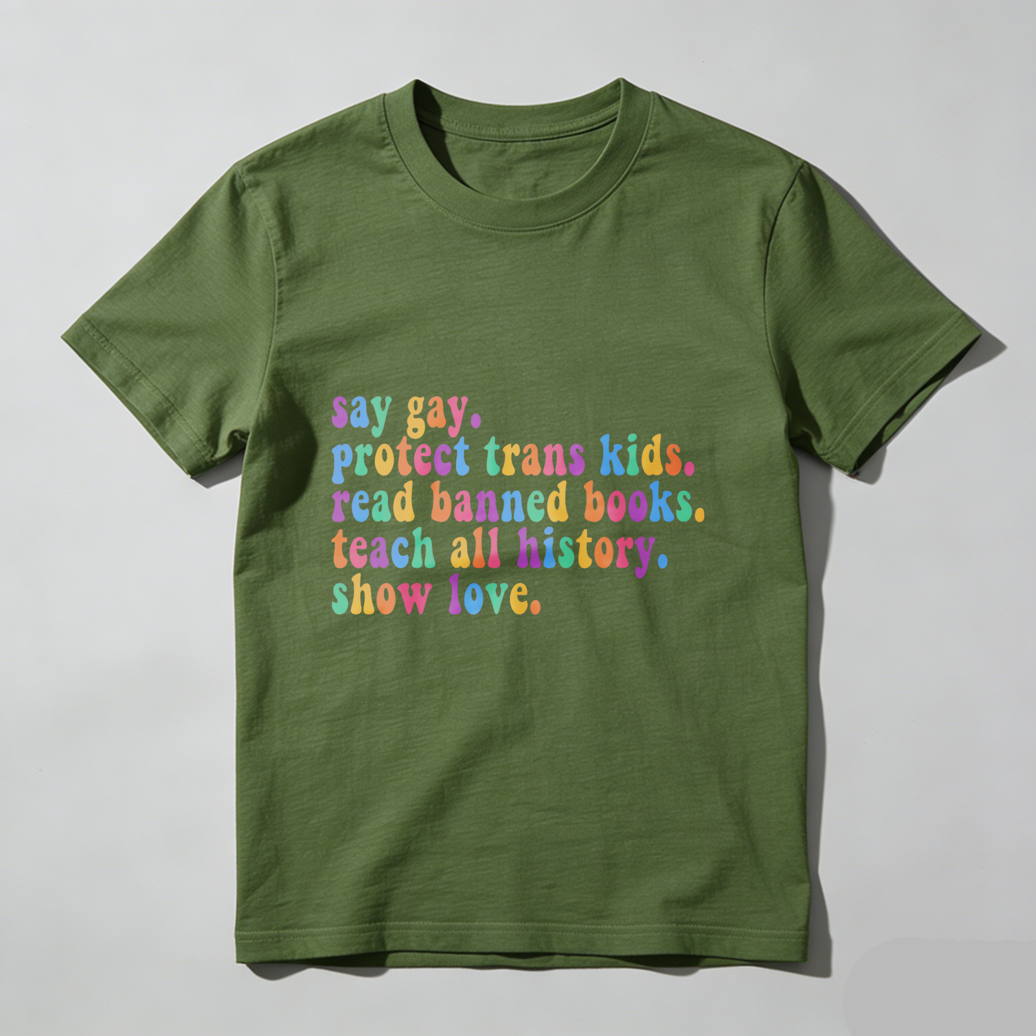 Wardrobecart Say Gay Protect Trans  Read Banned Books Teach All History Show Love Tshirt