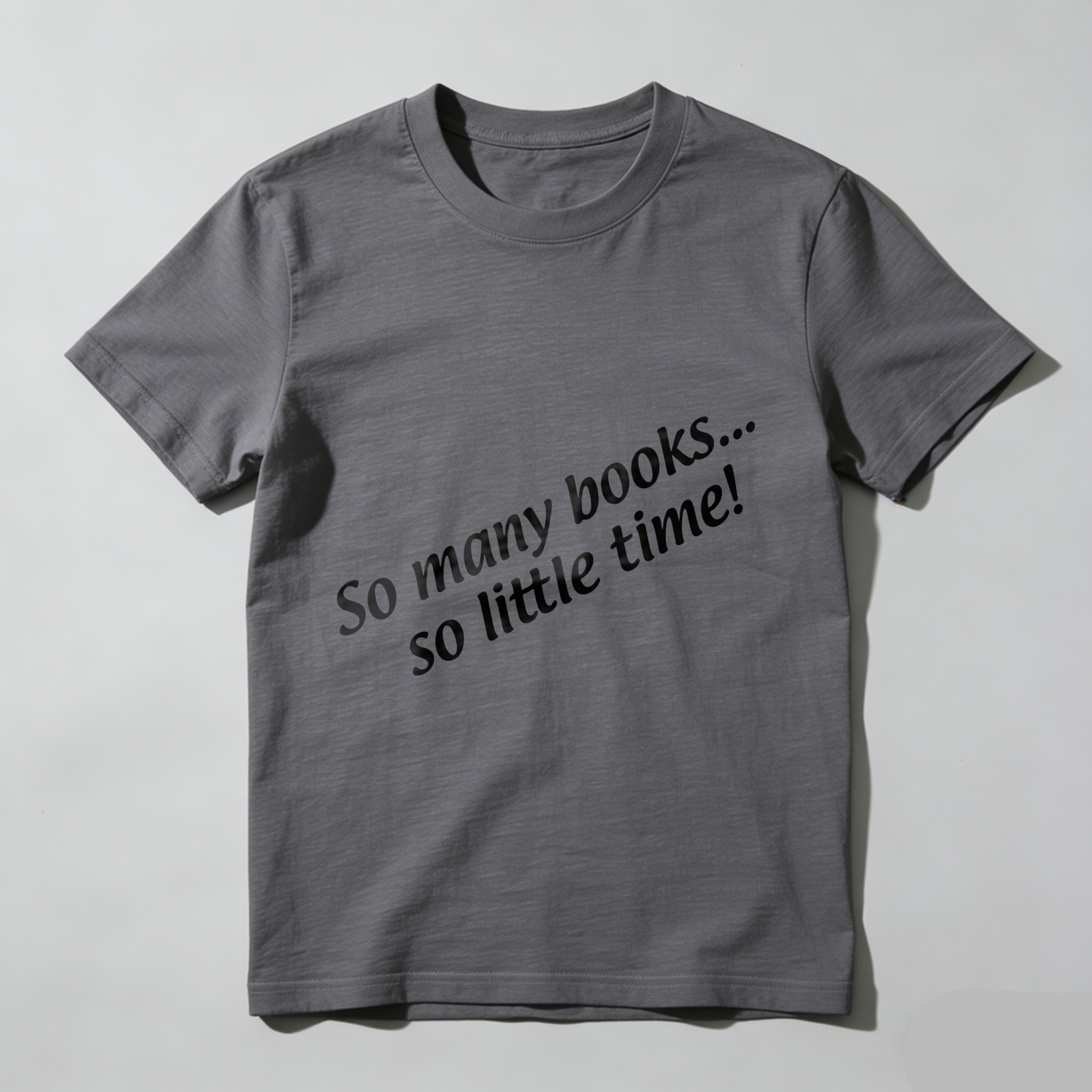 Wardrobecart So Many Books So Little Time Tshirt