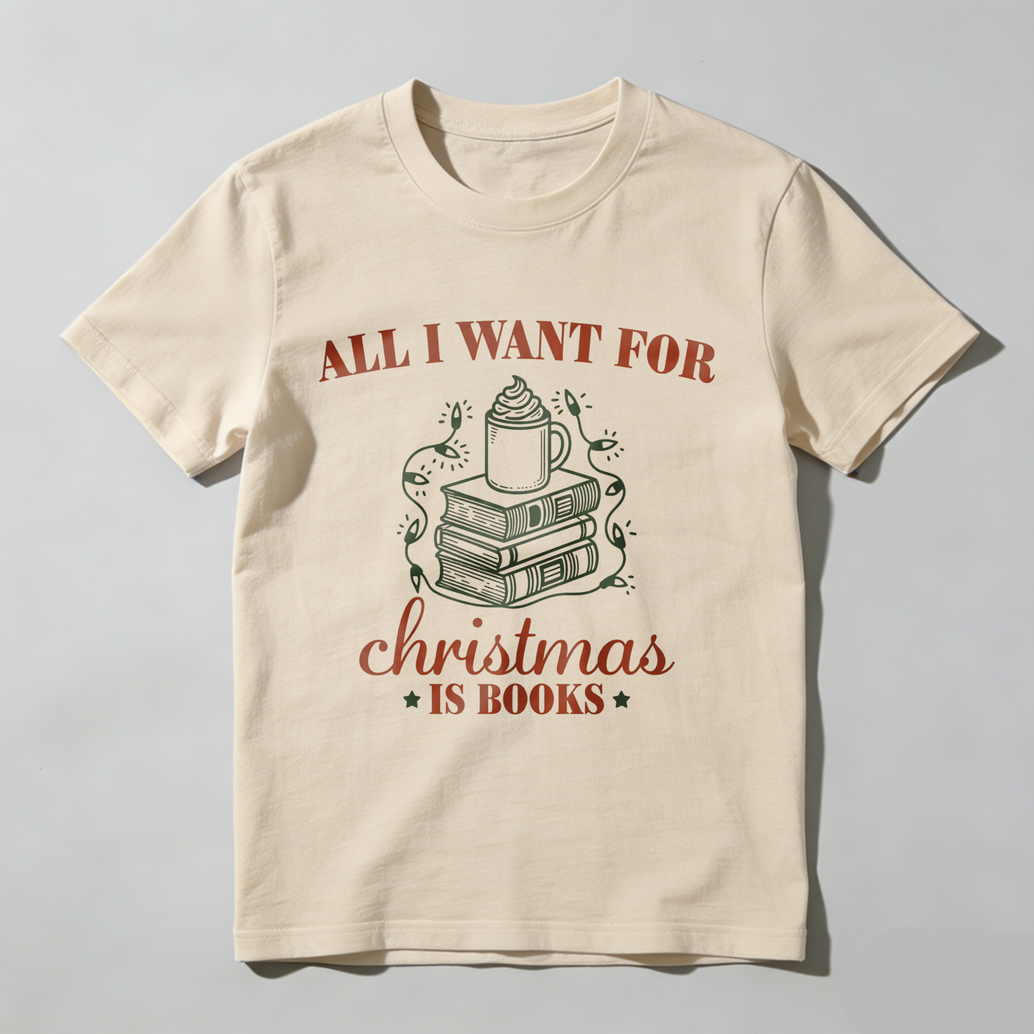 Wardrobecart All I Want For Christmas Is Books Tshirt