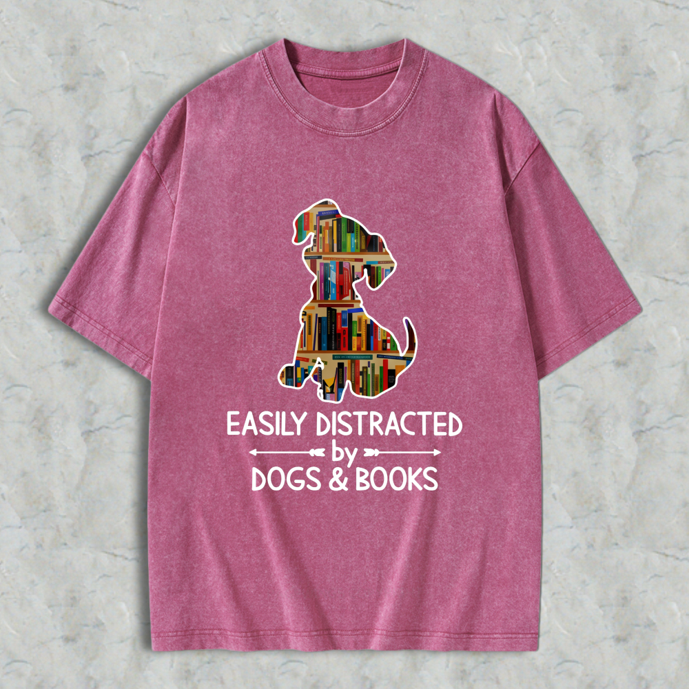 Wardrobecart Dog With Books Easily Distracted By Dogs And Books Unisex Washed T-shirt