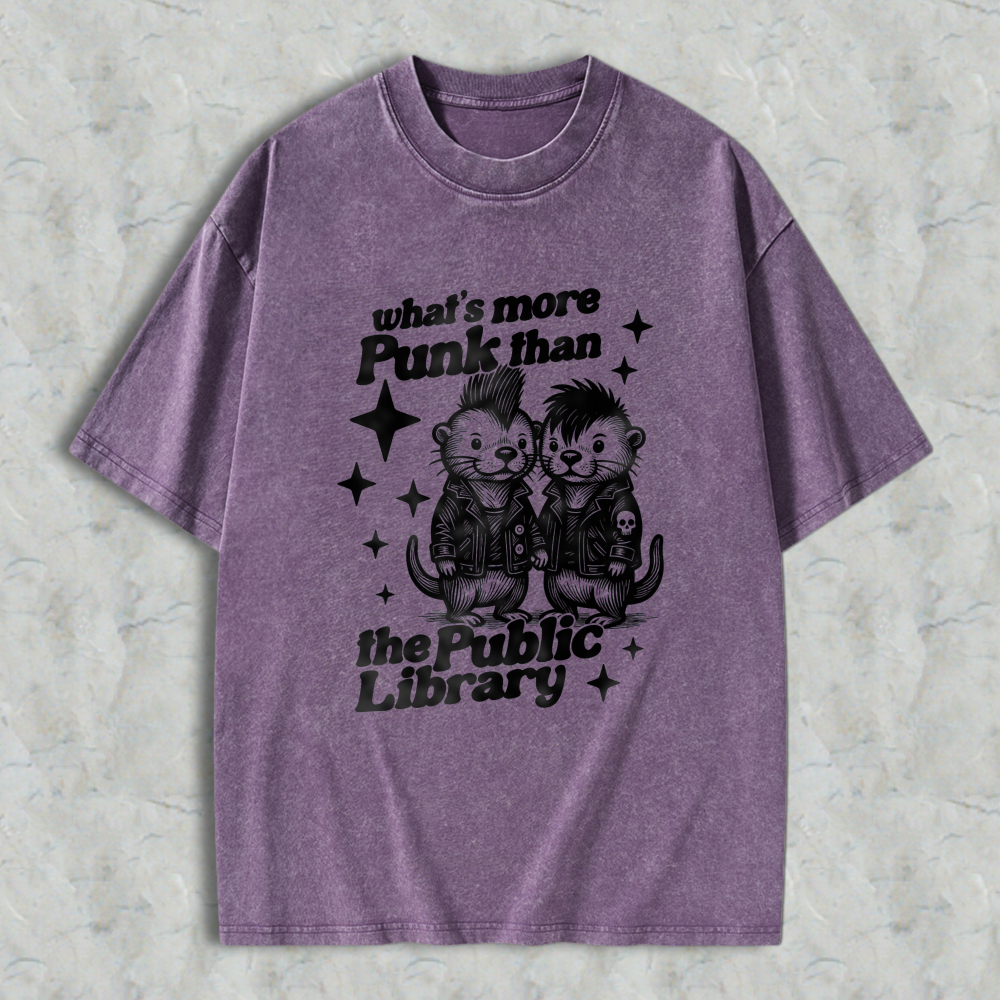 Wardrobecart Punk Otters With Leather Jackets And Spiky Hair What S More Punk Than The Public Library Unisex Washed T-shirt