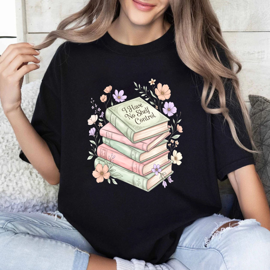 Wardrobecart Stacked Books With Floral Design And I Have No Shelf Control Text Unisex Classic T-shirt