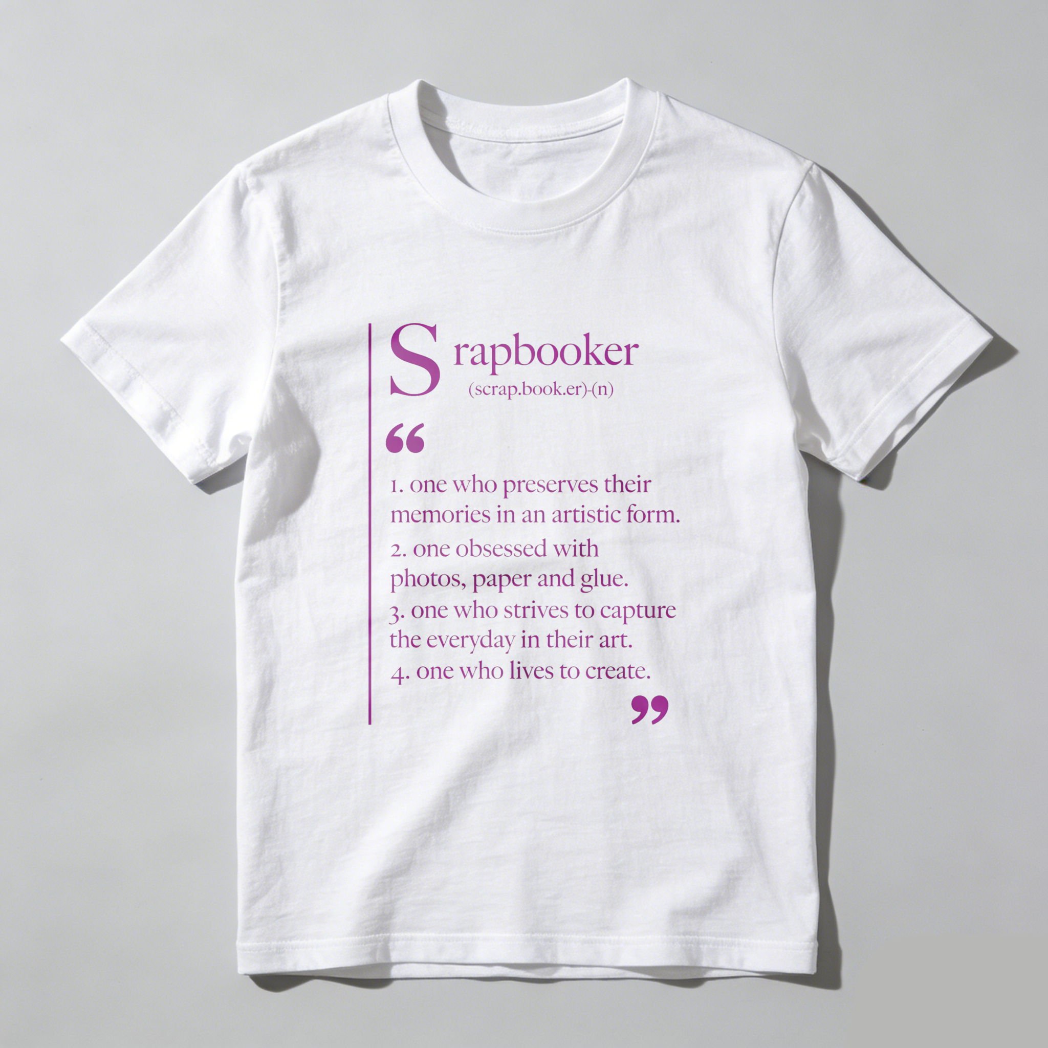Wardrobecart Scrapbooker Definition Artistic Memory Keeper Creator Tshirt