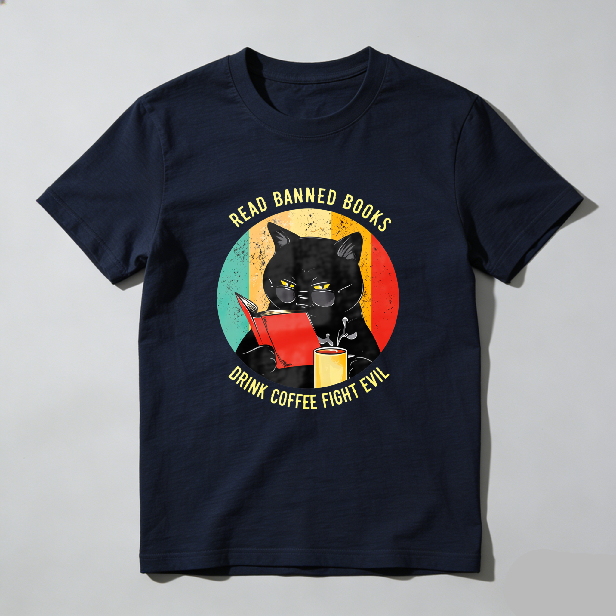 Wardrobecart Read Banned Books Drink Coffee Fight Evil Tshirt