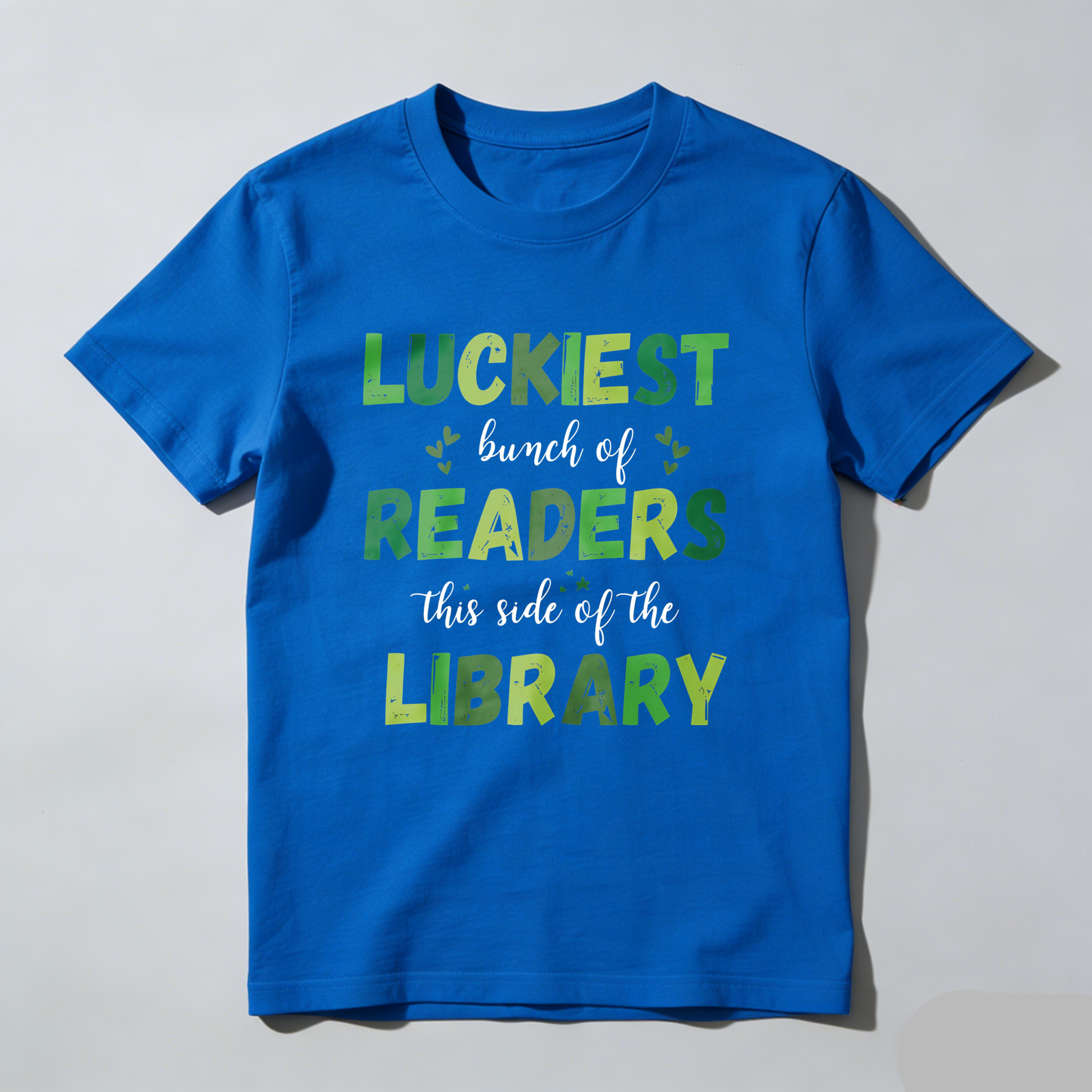Wardrobecart Luckiest Bunch Of Readers This Side Of The Library tshirt