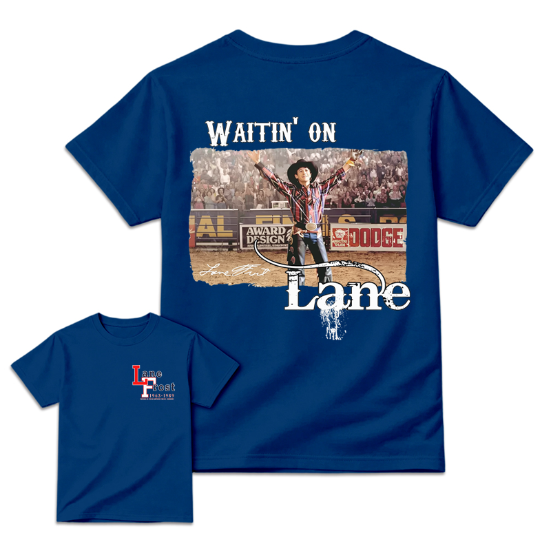 Waitin’ on Lanee Frost Western Rodeo Graphic T-Shirt
