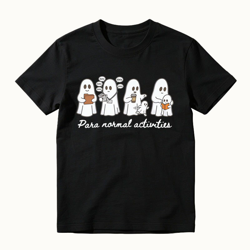 Para Normal Activities SPED RBT Teacher Aide Fall Autumn T-shirt