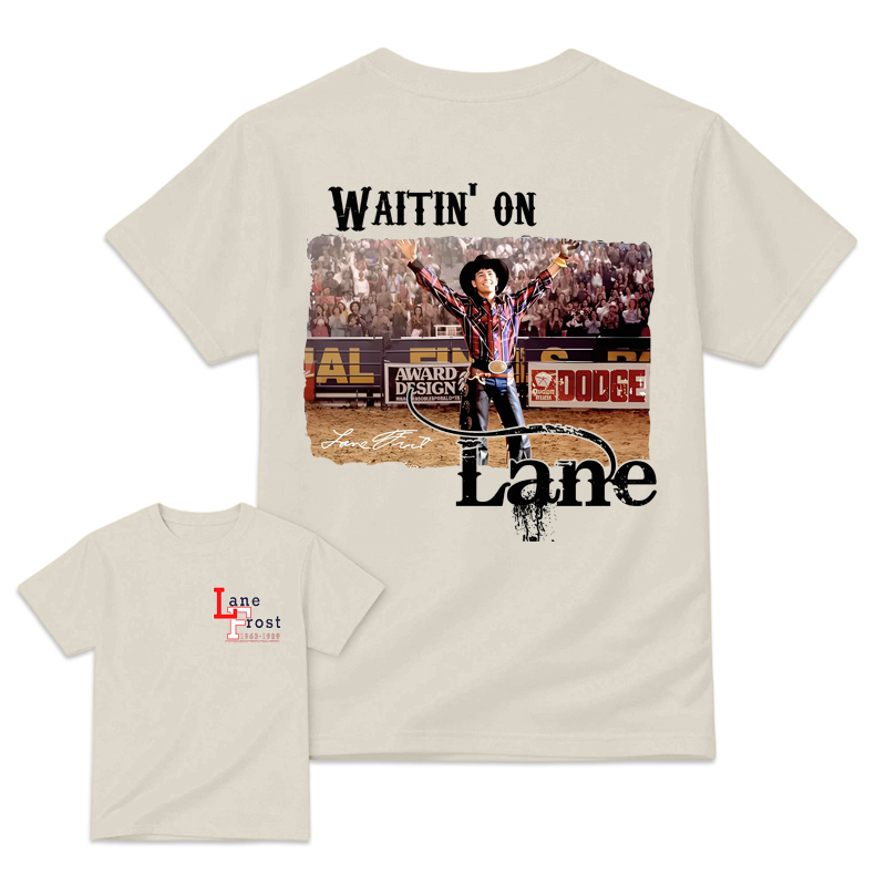 Waitin’ on Lanee Frost Western Rodeo Graphic T-Shirt