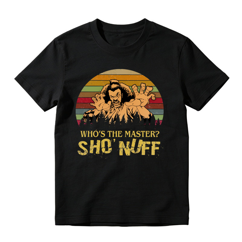 Who's The Master Sho'Nuff 80s Movie Retro Graphic T-Shirt