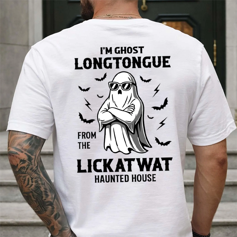 I'm Ghost Longtongue From The Lickatwat Haunted House Funny Halloween T-Shirt