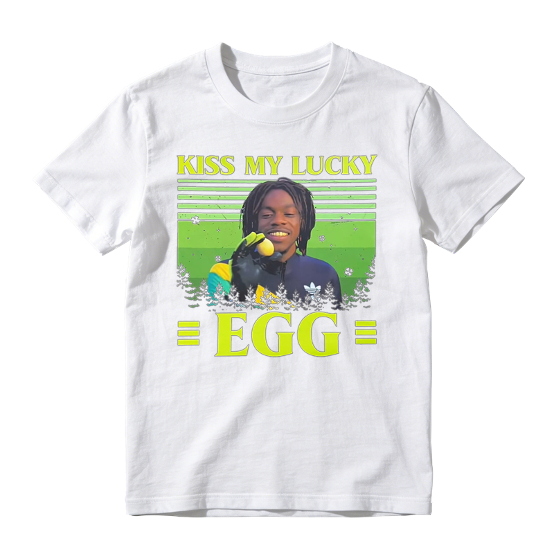 KISS MY LUCKY EGG Movie Quote Funny Vintage T-shirt