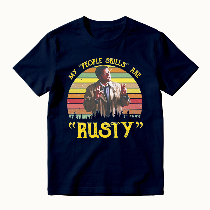 My People Skills Are Rusty Vintage Movies Quote T-shirt