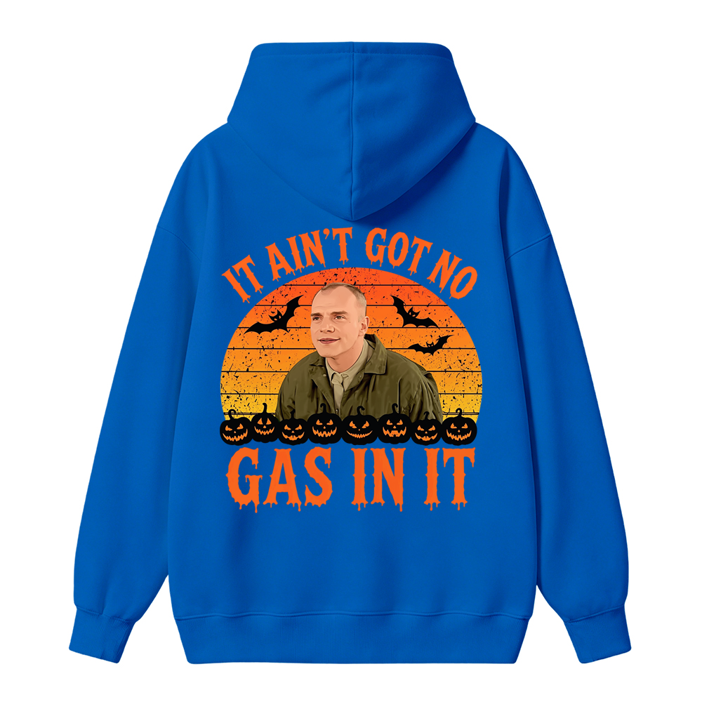It Ain't Got No Gas in It Halloween Vintage Movie Quote Shirt