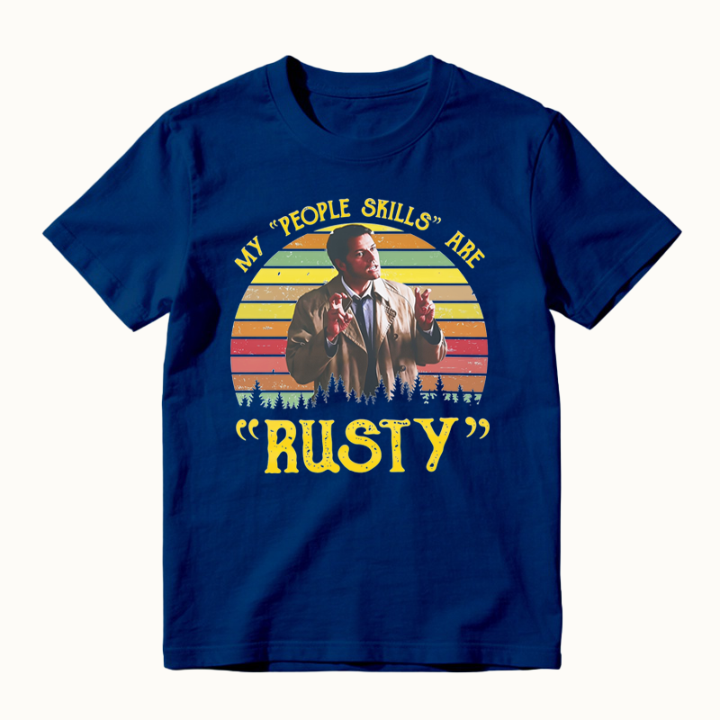 My People Skills Are Rusty Vintage Movies Quote T-shirt