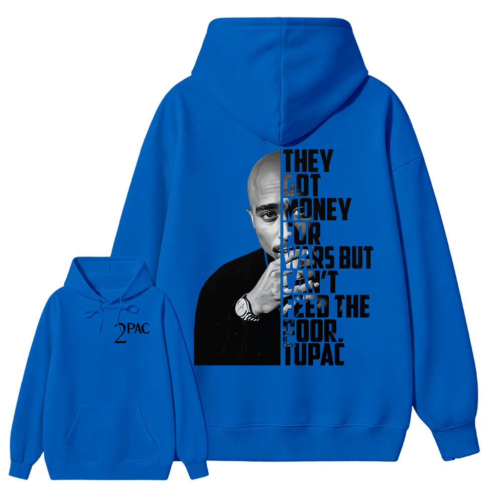 They Got Money For Wars But Can't Feed The Poor Hoodie