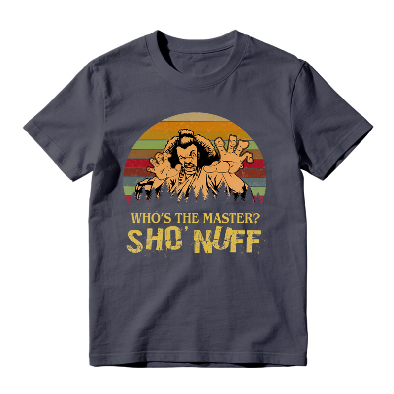 Who's The Master Sho'Nuff 80s Movie Retro Graphic T-Shirt