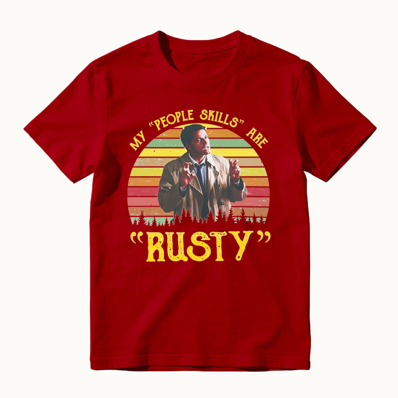 My People Skills Are Rusty Vintage Movies Quote T-shirt