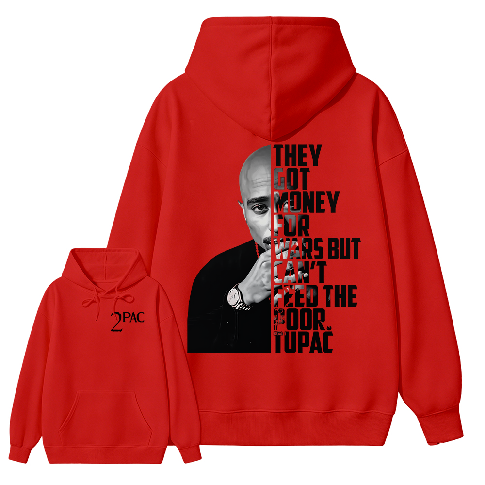 They Got Money For Wars But Can't Feed The Poor Hoodie