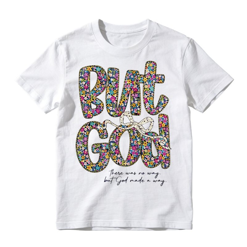 But God Floral Print Cotton Christian T-Shirt