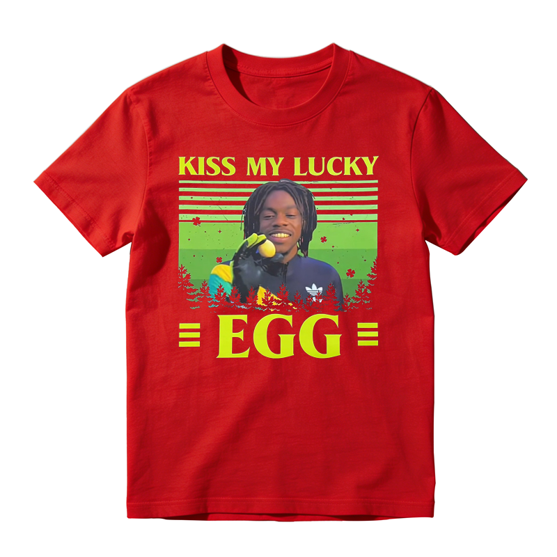 KISS MY LUCKY EGG Movie Quote Funny Vintage T-shirt