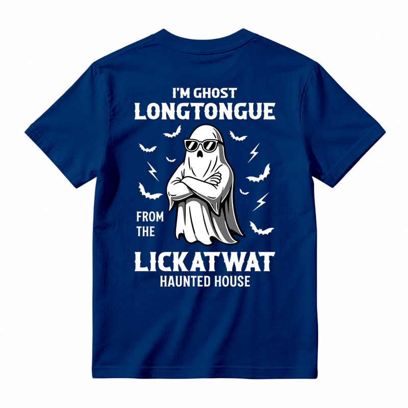 I'm Ghost Longtongue From The Lickatwat Haunted House Funny Halloween T-Shirt