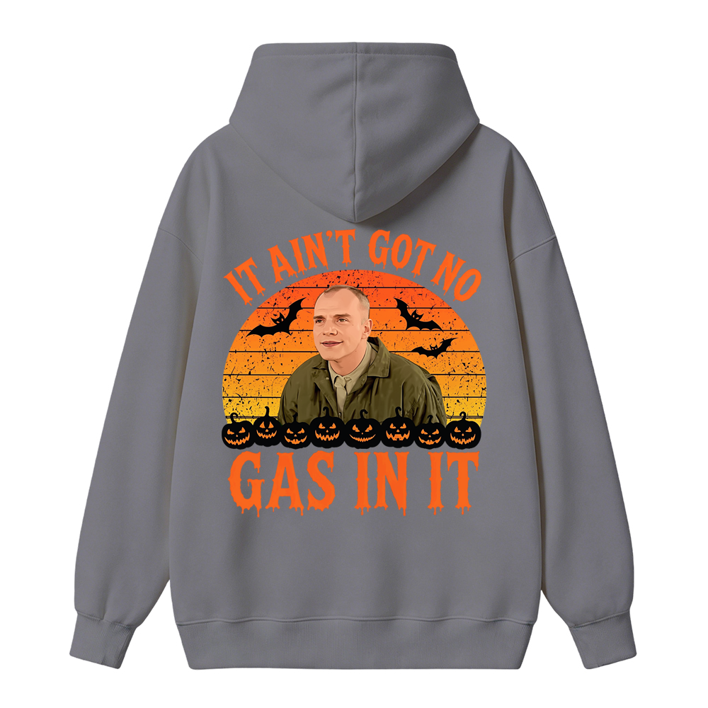 It Ain't Got No Gas in It Halloween Vintage Movie Quote Shirt