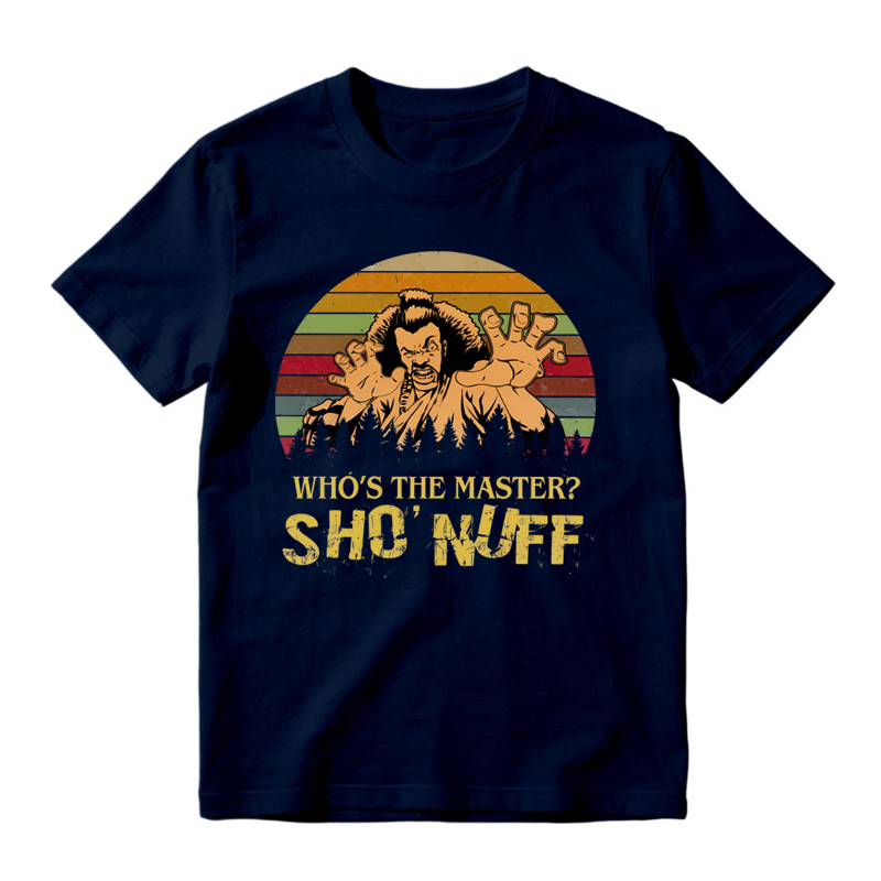 Who's The Master Sho'Nuff 80s Movie Retro Graphic T-Shirt