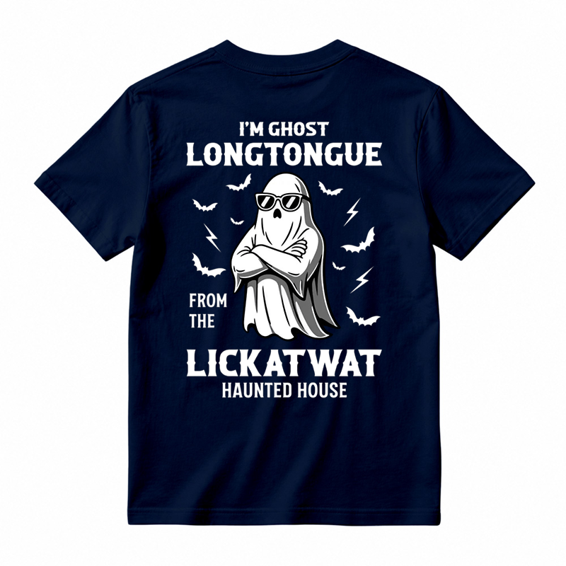 I'm Ghost Longtongue From The Lickatwat Haunted House Funny Halloween T-Shirt