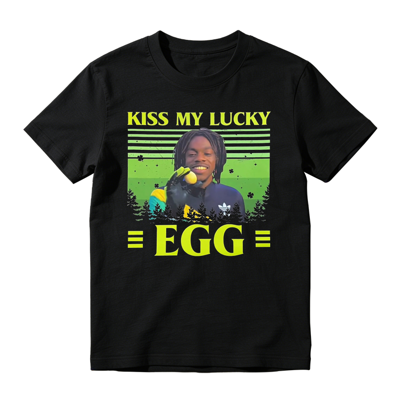 KISS MY LUCKY EGG Movie Quote Funny Vintage T-shirt