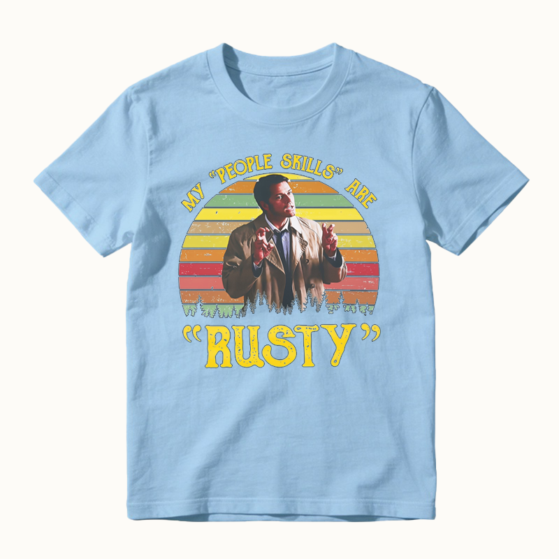 My People Skills Are Rusty Vintage Movies Quote T-shirt